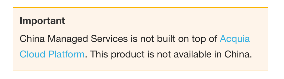 Acquia's website states that their service is not available in China