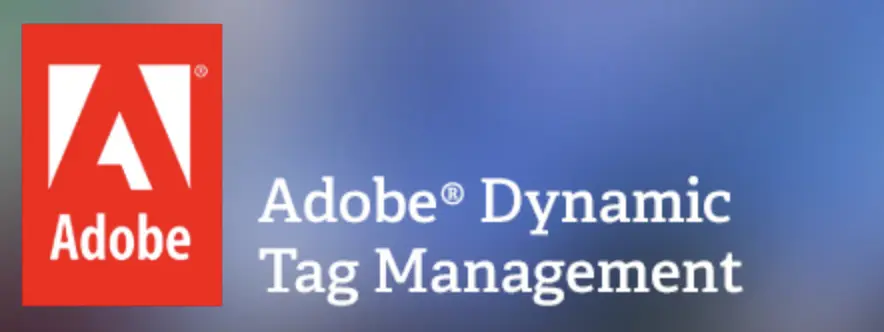 Adobe Dynamic Tag Management